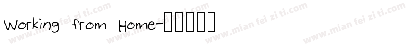 Working from Home字体转换